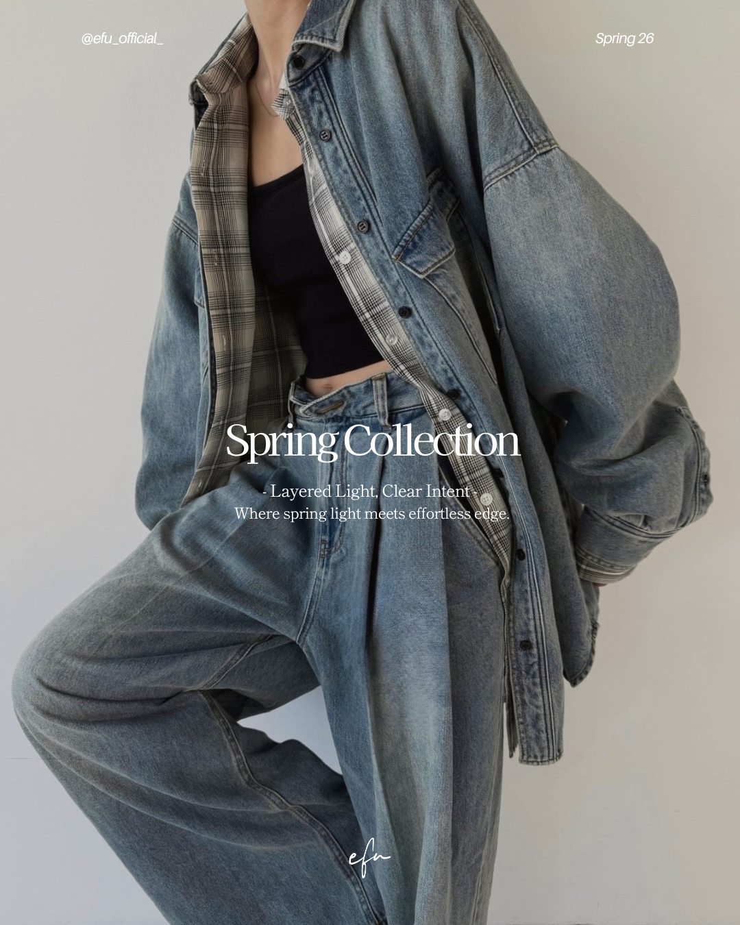 26 SPRING LOOK – efu official